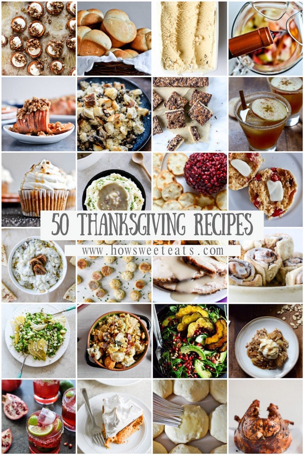 50+ thanksgiving recipes I howsweeteats.com